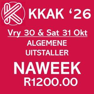 KKAK 2026: 3m X 3m Spasie vir Uitstallers (Nie kosstalletjies)